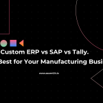 Custom ERP vs SAP vs Tally
